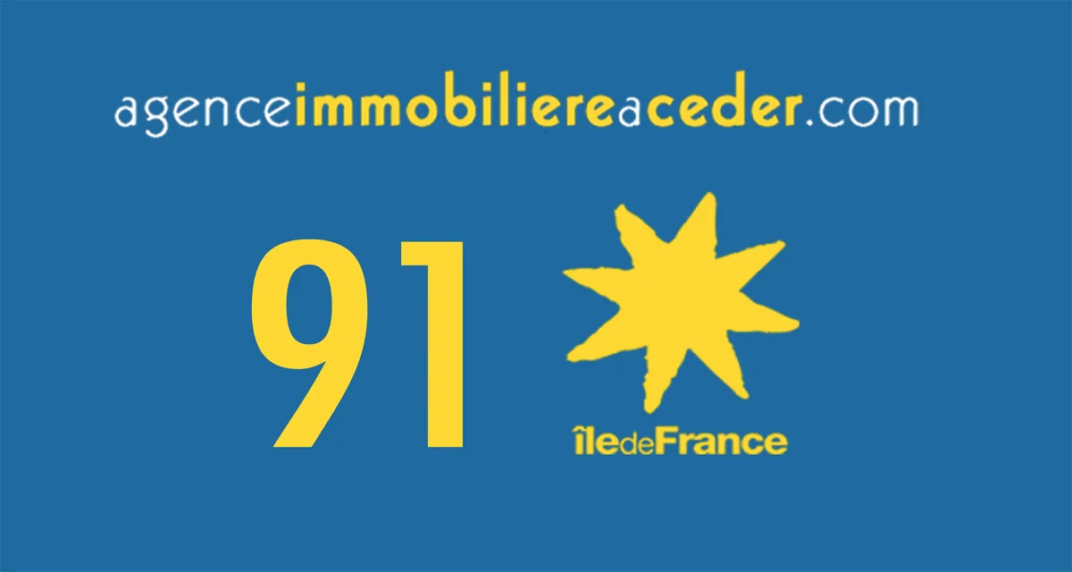 Essonne (91) — Agence Immobilière à Céder